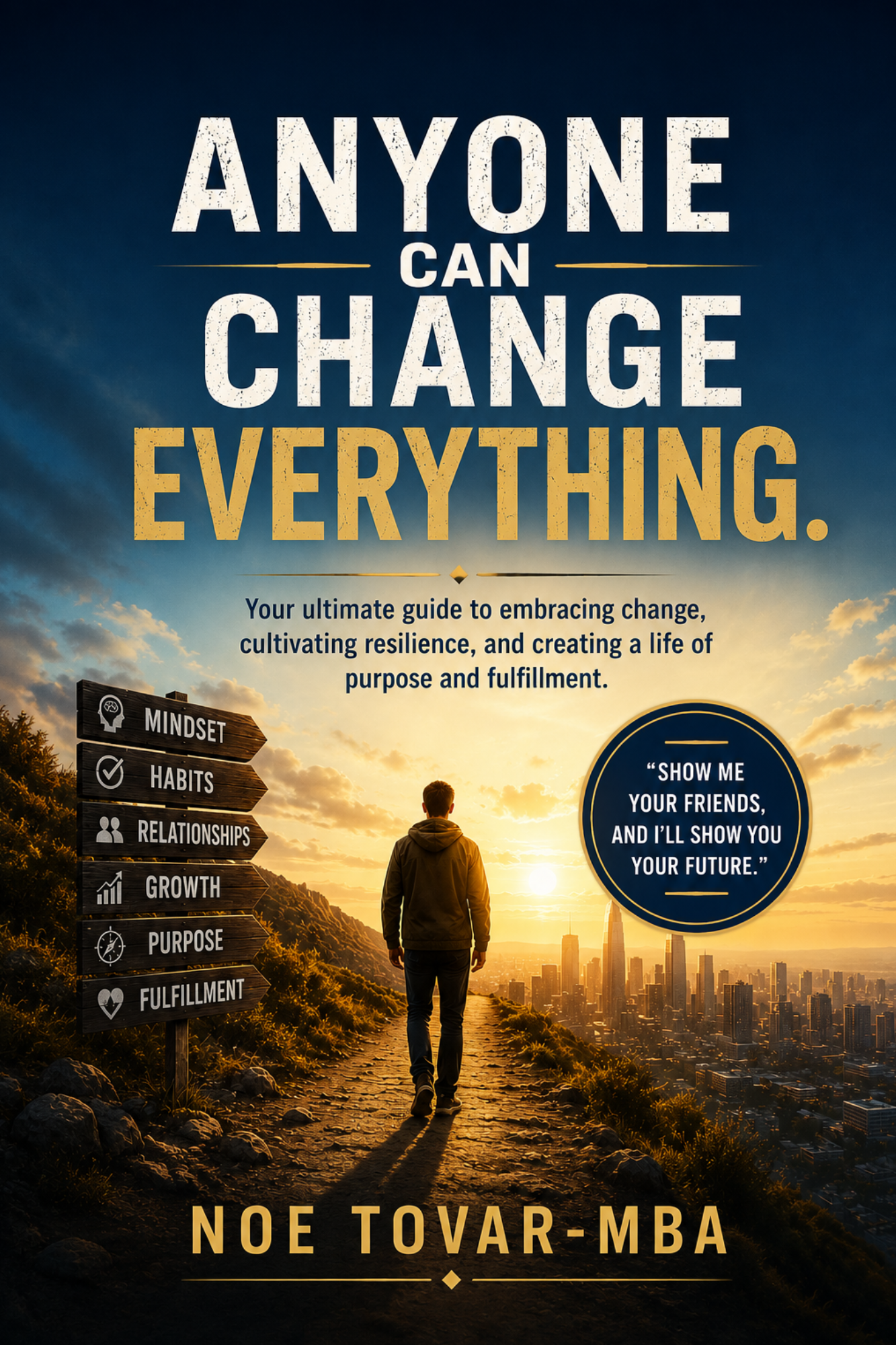 Anyone Can Change Everything book cover